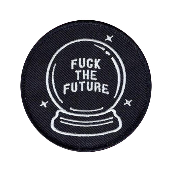 Sweable Fuck The Future Embroidery Patches Applique for Shirts|Jeans|Bags|Jackets|T Shirts| All Types of Garments ETC | L x H 3 x 3 Inch | Round
