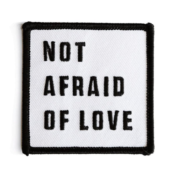 Not Afraid of Love Embroidery Sweable Patches Applique for ShirtsBagsKurtisJacketsJeans Any Type of Garments and Clothes ETC L x H 3 x 3 Inch (Square)