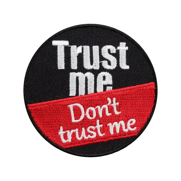 Trust Me Don't Trust Me Embroidery Sweable Patches Applique for - Bags Shirts Kurtis Jackets Jeans All Types of Garments ETC L x H 3 x 3 Inch (Round)