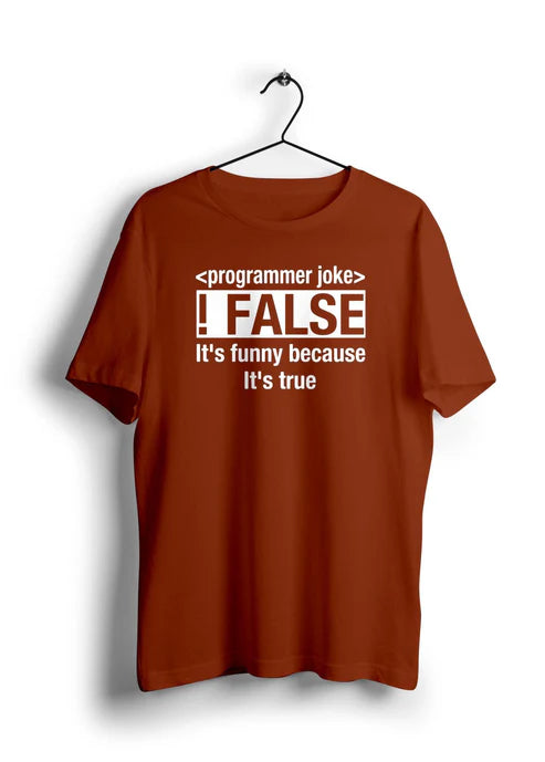 Programmer Joke Half Sleeve T-Shirt