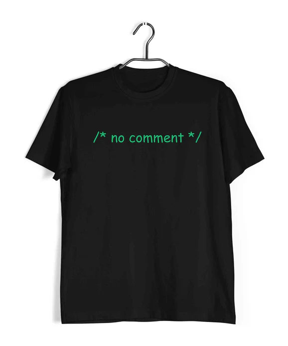 Coding COMMENT NO COMMENT Nerd Engineering Casual Graphic Printed T-Shirt for Men