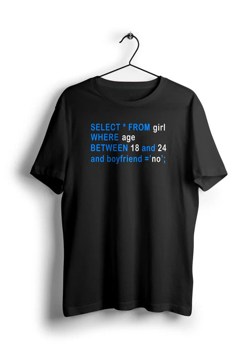 Select Girls Where Age Between 18 to 24 Half Sleeve T-Shirt