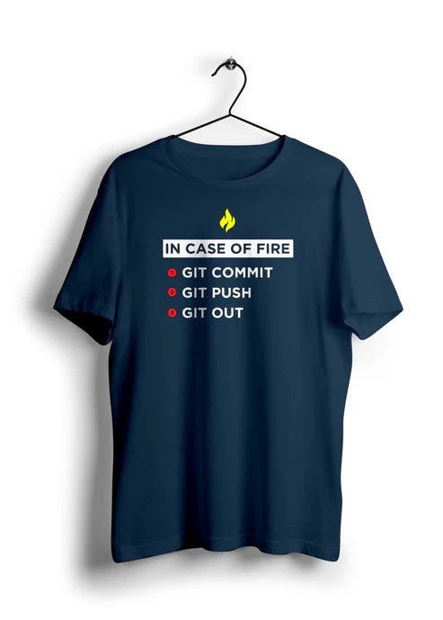 In Case of Fire GIT Half Sleeve Unisex T-Shirt